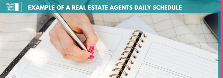 Example of a Real Estate Agents Daily Schedule – Hour by Hour