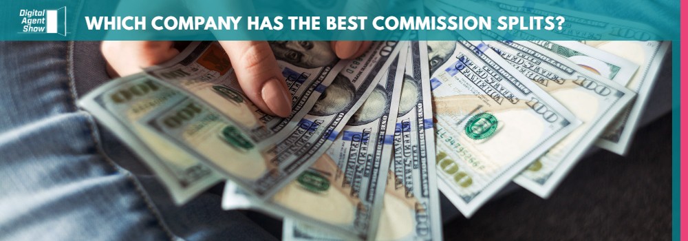 WHICH COMPANY HAS THE BEST COMMISSION SPLITS