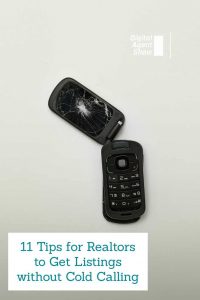 11 Tips for Realtors to Get Listings without Cold Calling