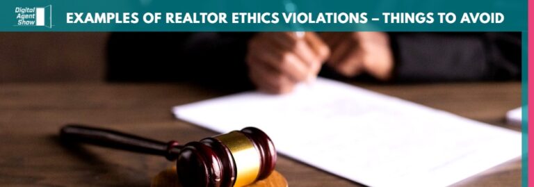 Examples of Realtor Ethics Violations – Things to Avoid