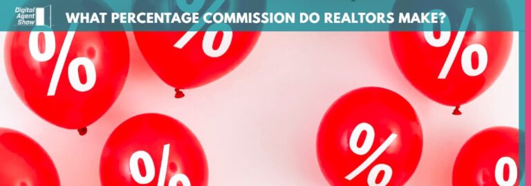 What Percentage Commission Do Realtors Make? – You’d Be Surprised
