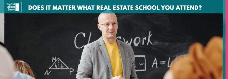 Does it really matter what real estate school you attend?