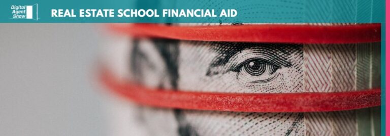 REAL ESTATE SCHOOL FINANCIAL AID