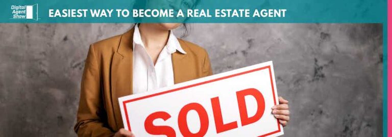 Easiest Way to Become a Real Estate Agent