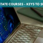 ONLINE REAL ESTATE COURSES - KEYS TO SUCCESS